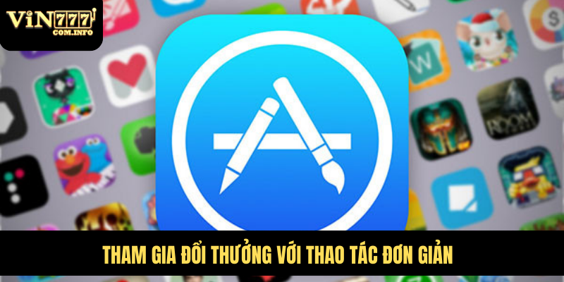 Tải App VIN777 Com – Hướng Dẫn Chi Tiết Và Tính Năng Nổi Bật 6 Tham gia đổi thưởng với thao tác đơn giản
